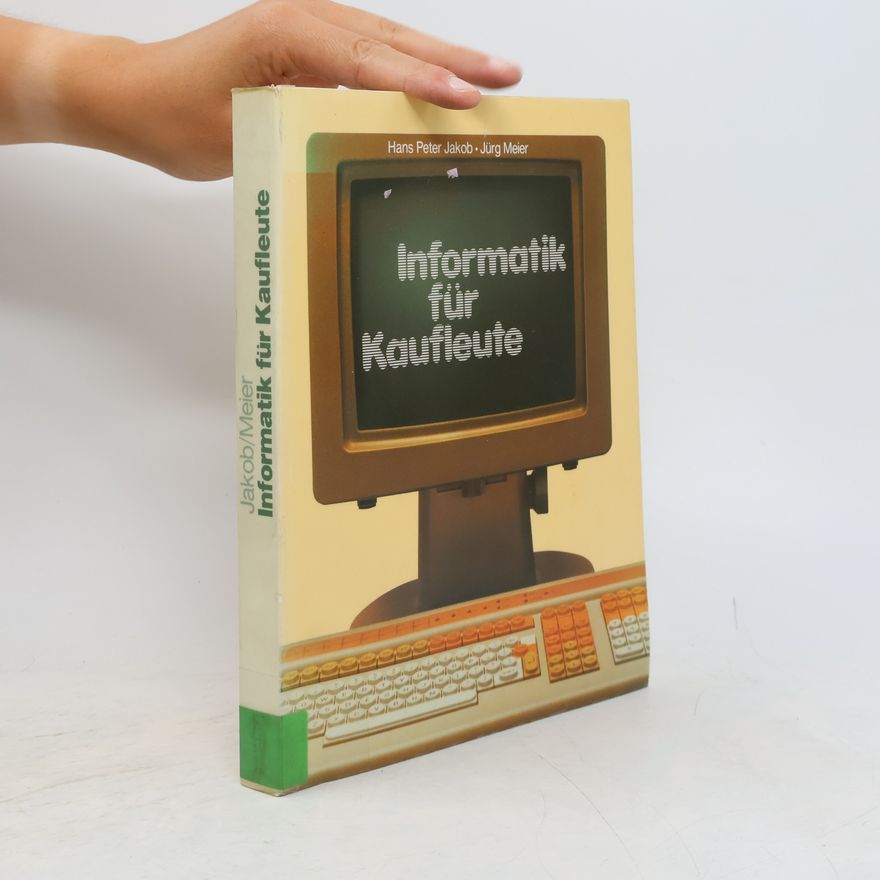 Jürg Meier Informatik für Kaufleute