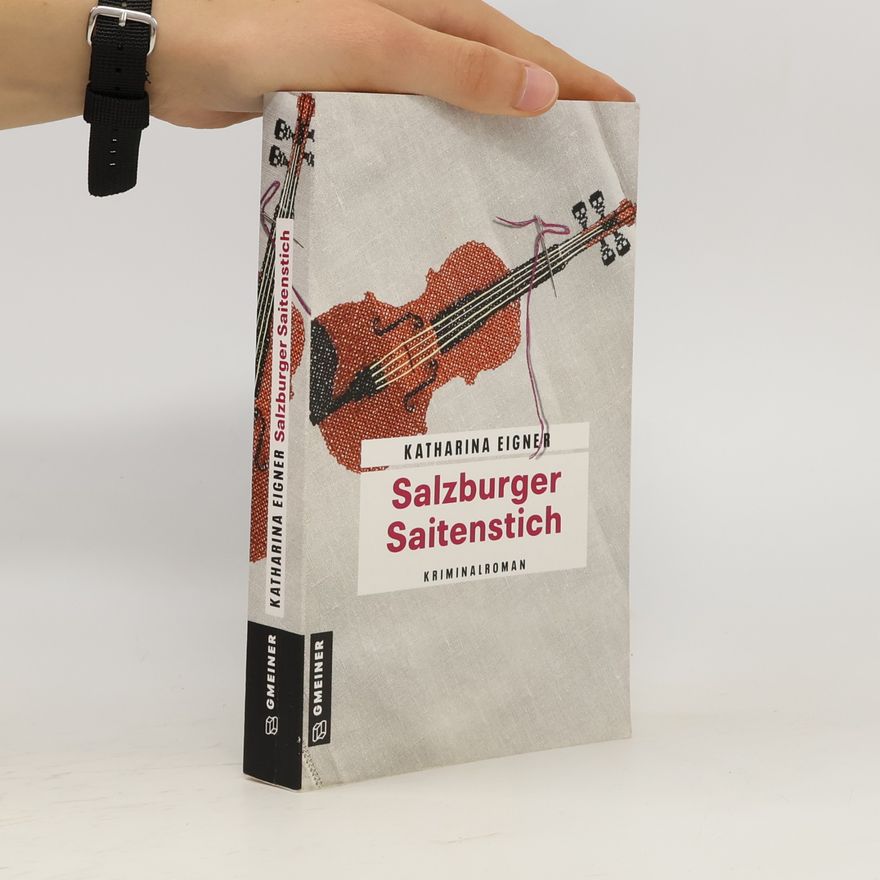 Katharina Eigner Salzburger Saitenstich