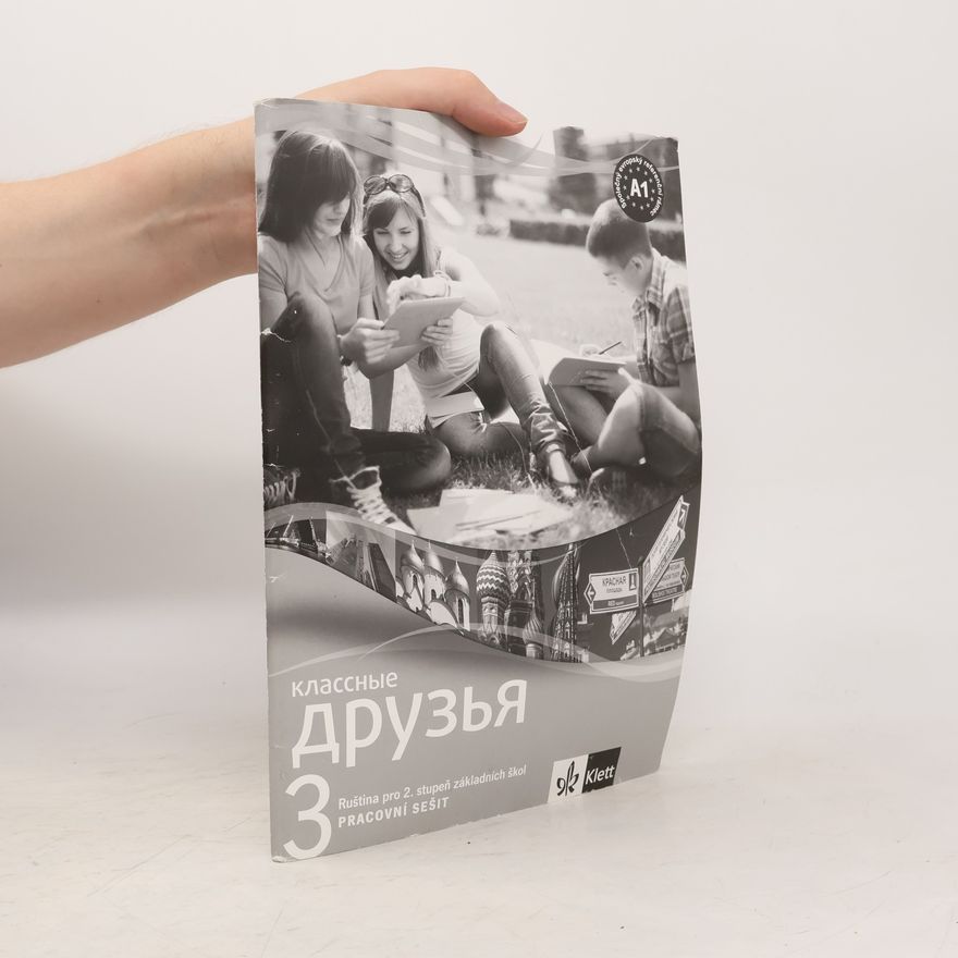 Autorenkollektiv Klassnyje druzja 3. Pracovní sešit