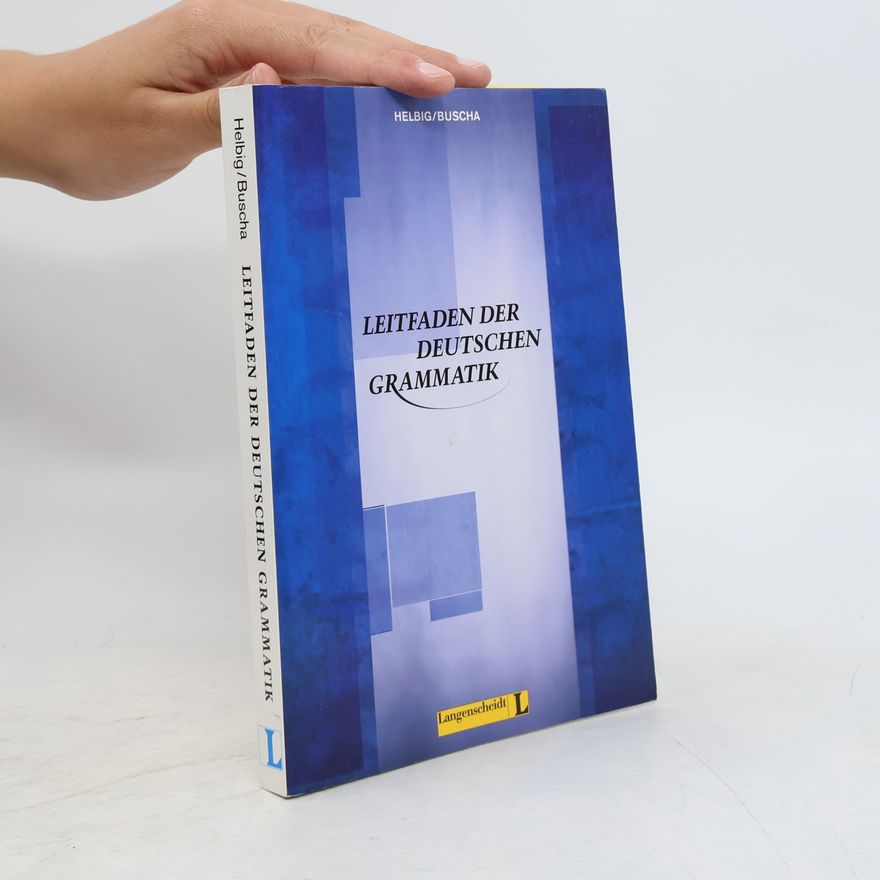 Gerhard Helbig Leitfaden der Deutschen Grammatik