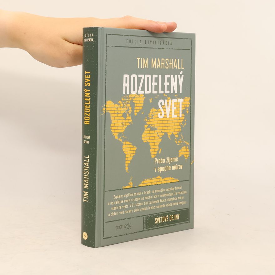 Tim Marshall Rozdelený svet