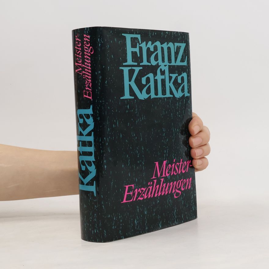 Franz Kafka Meister Erzählungen