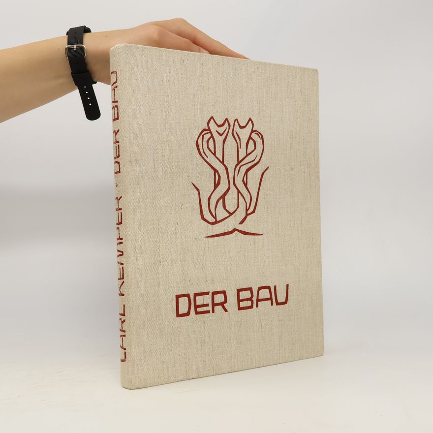Carl Kemper Der Bau