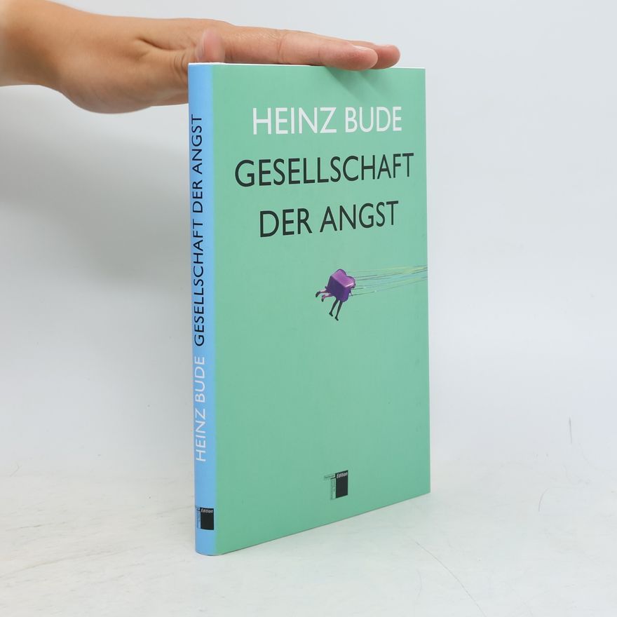 Karl-Heinz Bude Gesellschaft der Angst