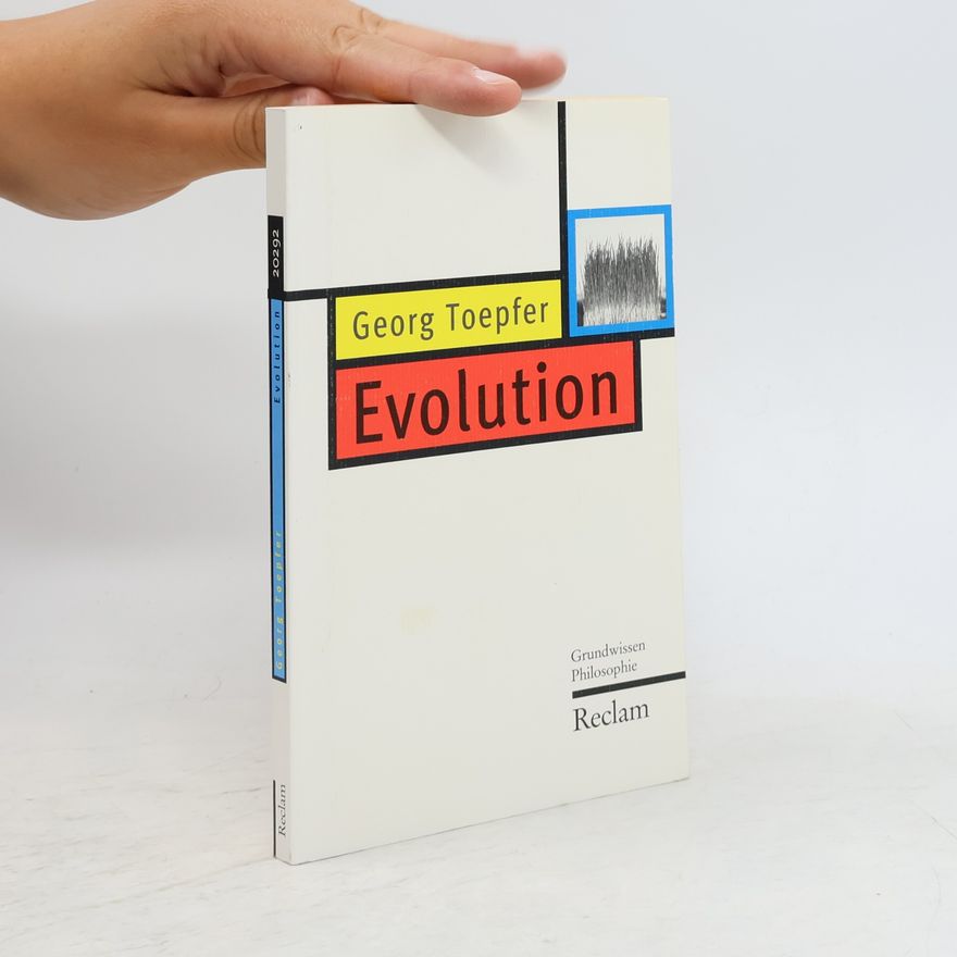 Georg Toepfer Evolution