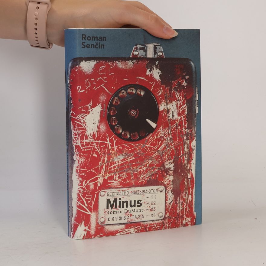 Roman Valerʹevic Senc in Minus