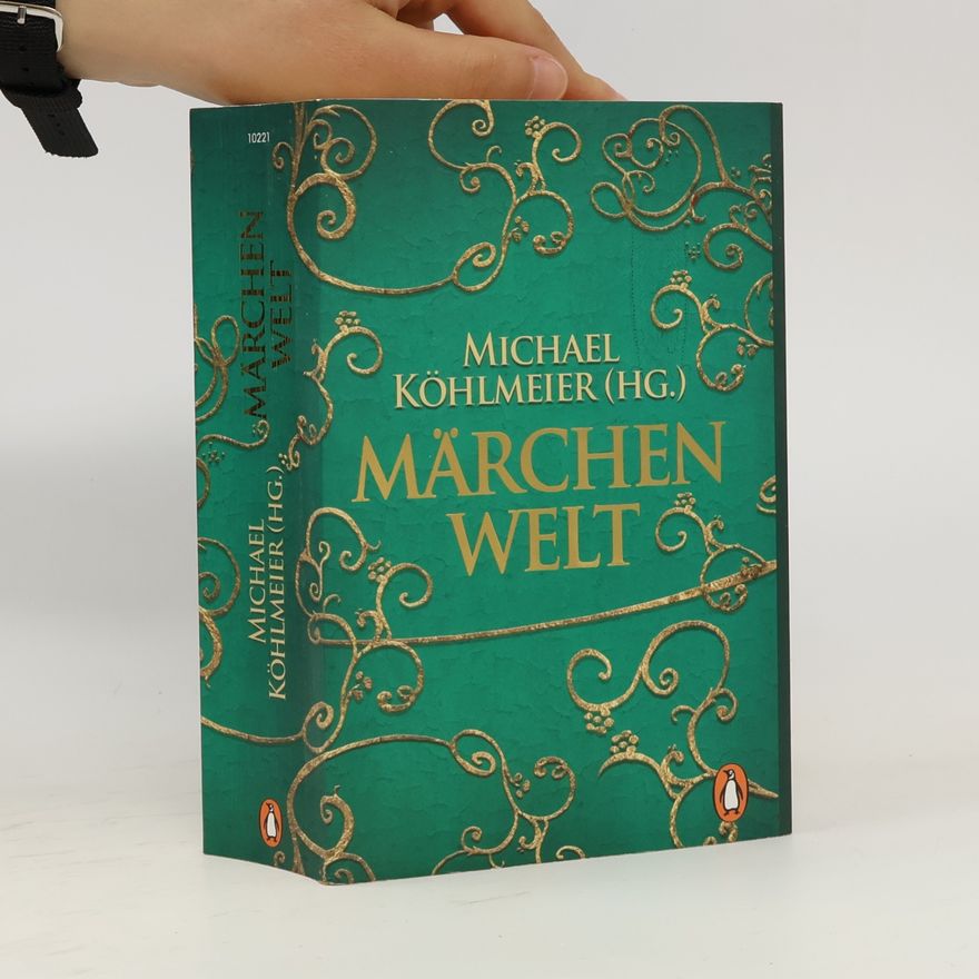 Michael Köhlmeier Märchenwelt
