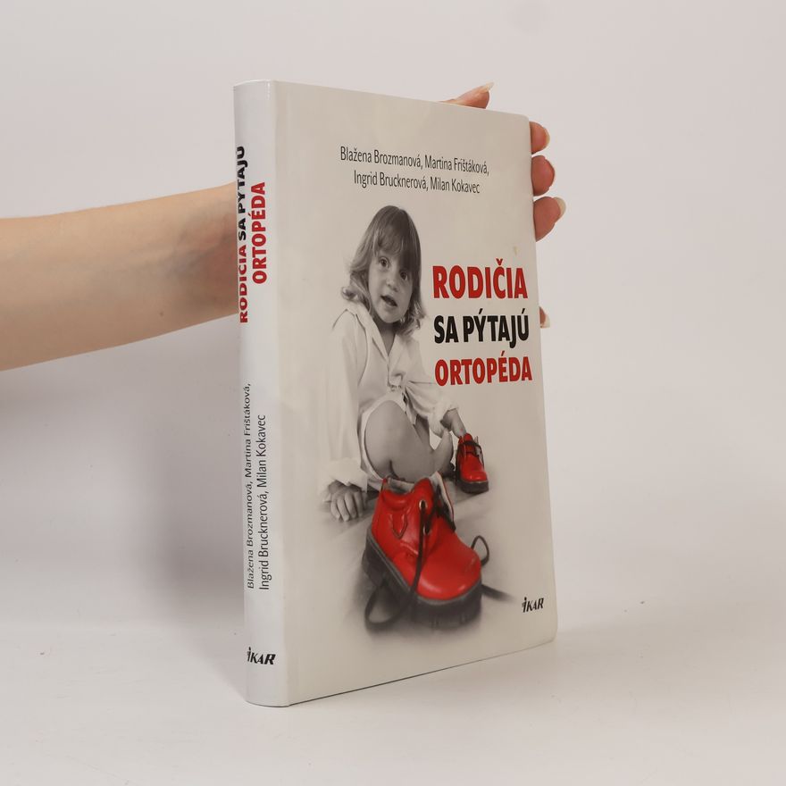 Kolektiv autorů Rodičia sa pýtajú ortopéda