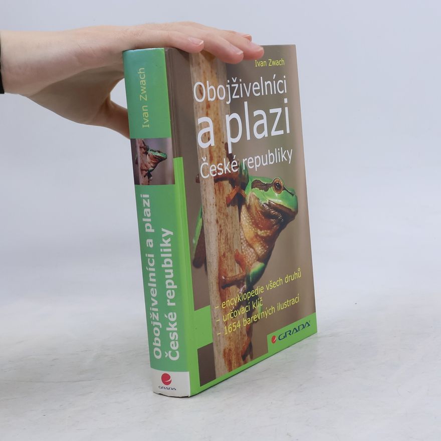 Ivan Zwach Obojživelníci a plazi České republiky