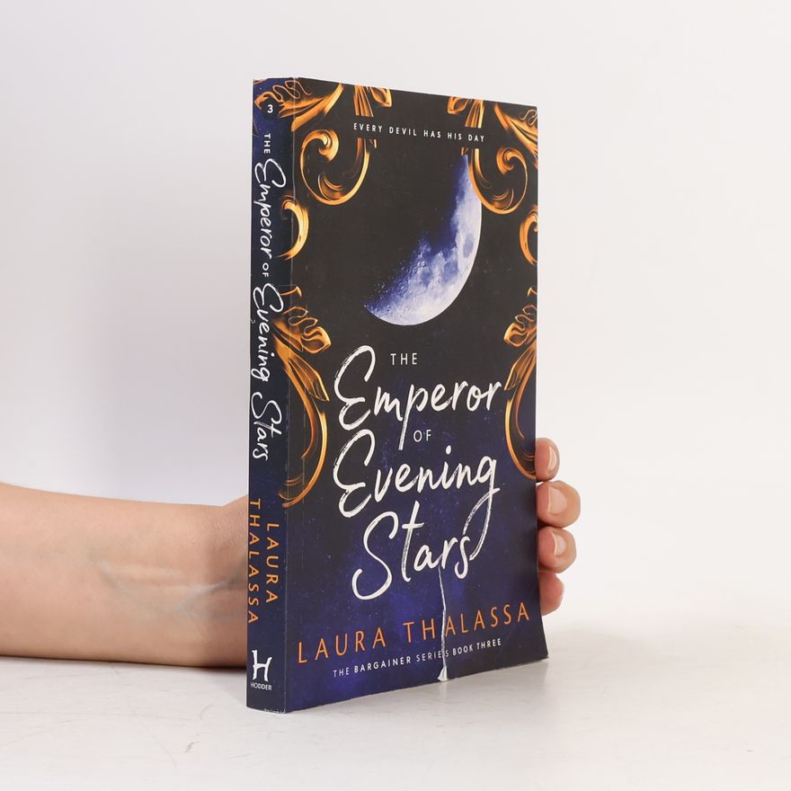 Laura Thalassa The Emperor of Evening Stars