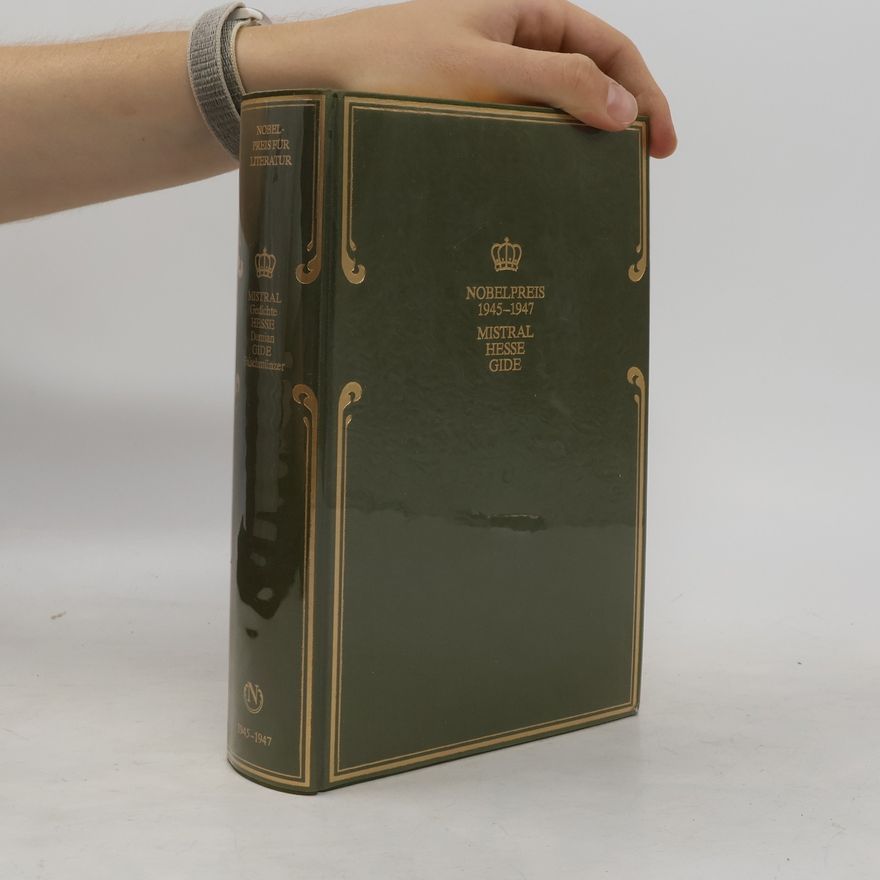Gabriela Mistral Nobelpreis für Literatur 1945-1947. Mistral. Hesse. Gide