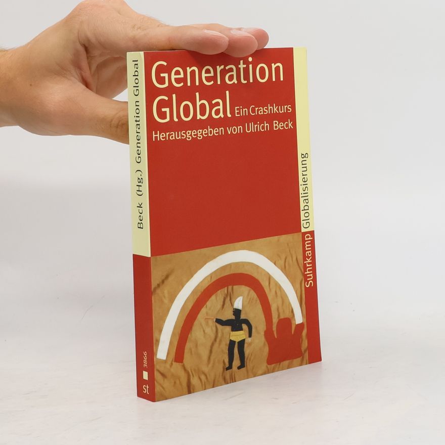 Ulrich Beck Generation Global