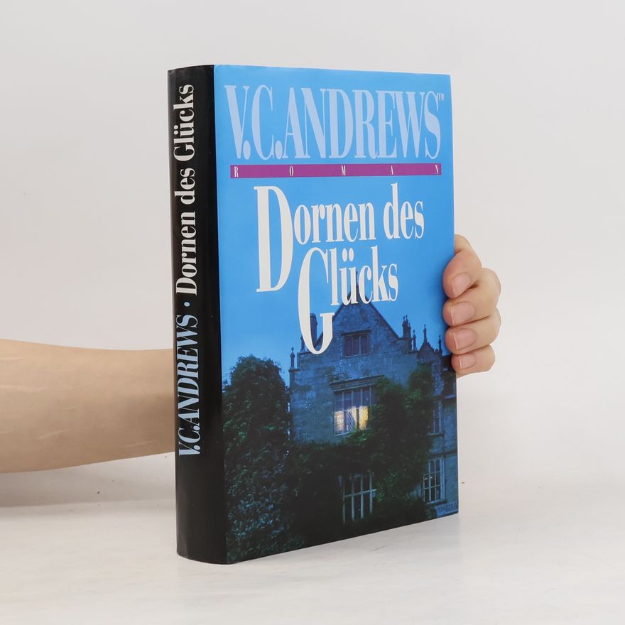 V. C. Andrews Dornen des Glücks