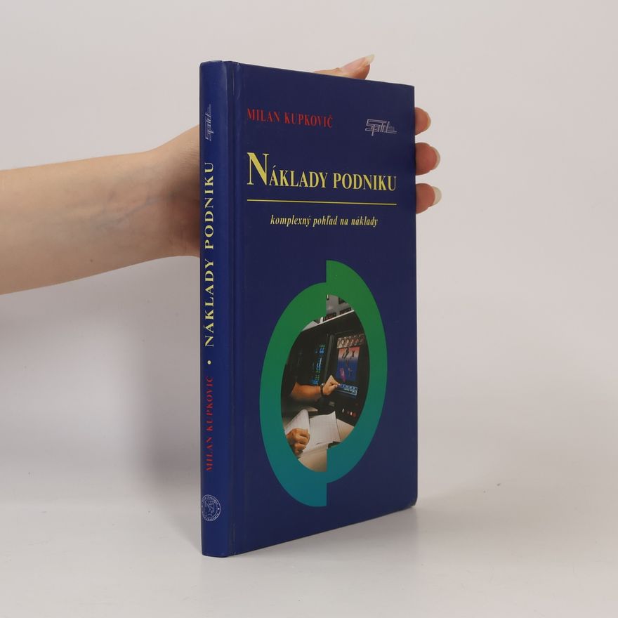 Milan Kupkovič Náklady podniku