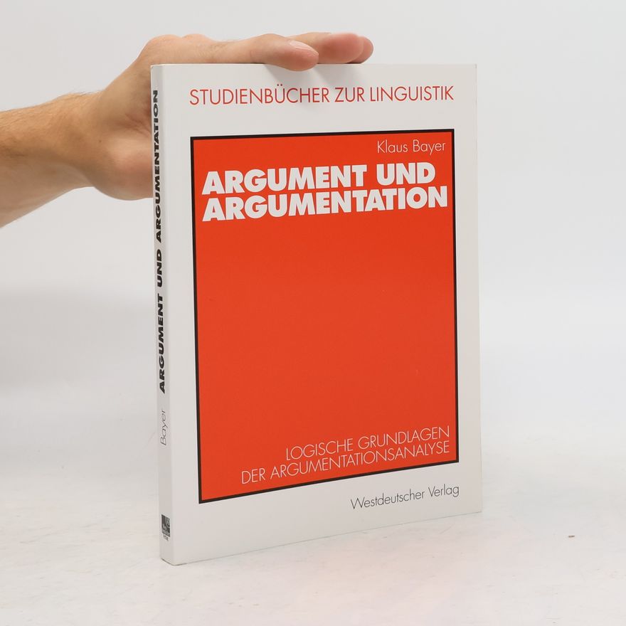 Klaus Bayer Argument und Argumentation