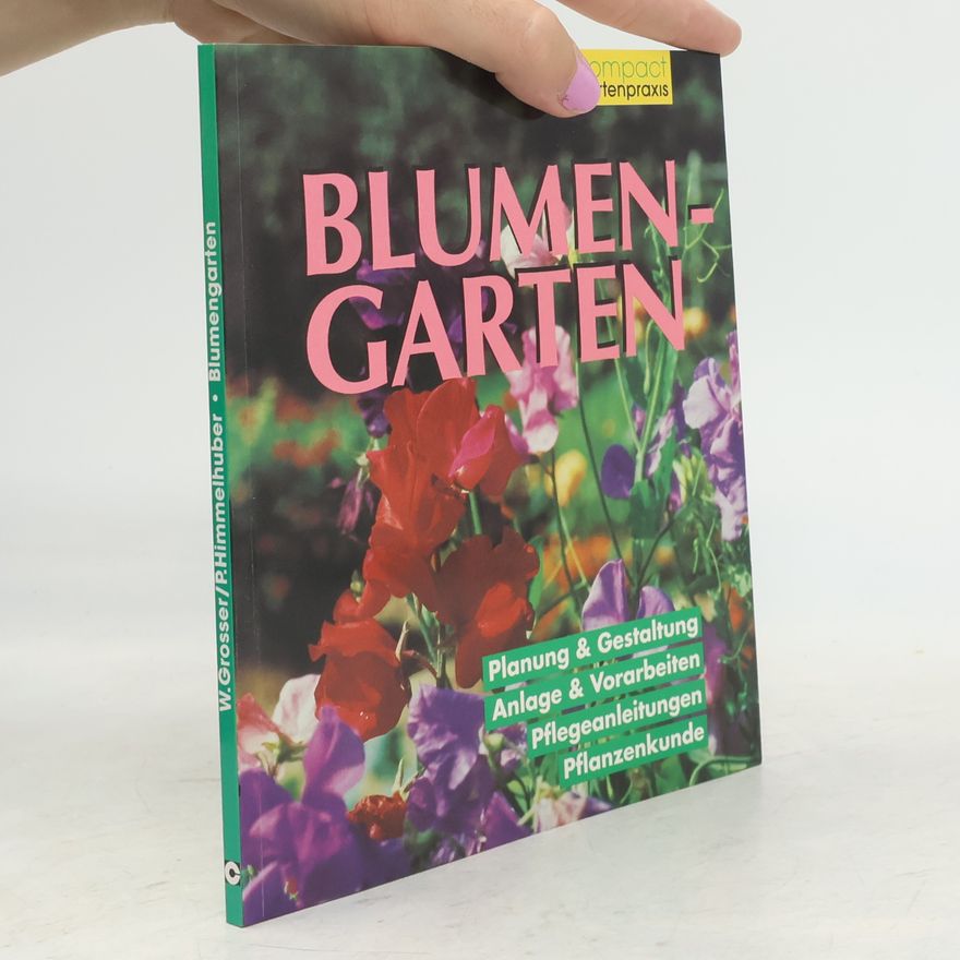 Wolfgang Grosser Blumengarten
