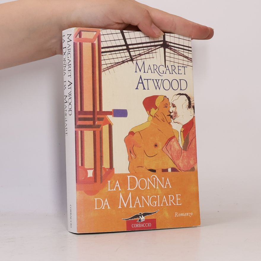 Margaret Atwood La donna da mangiare