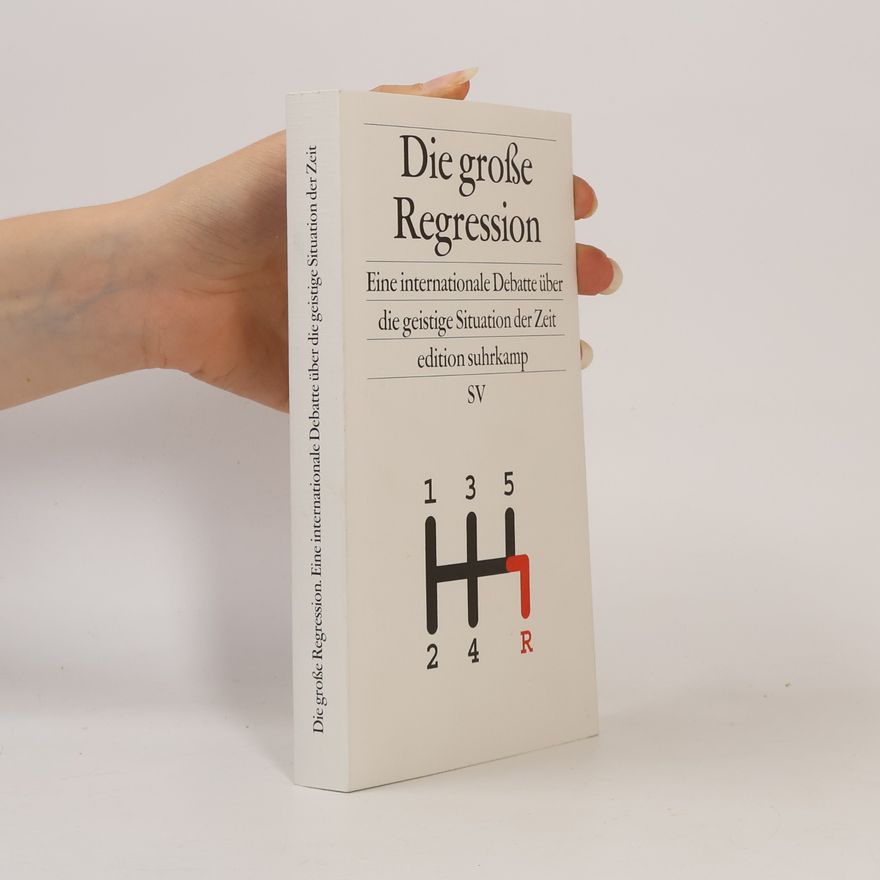 Heinrich Geiselberger Die große Regression