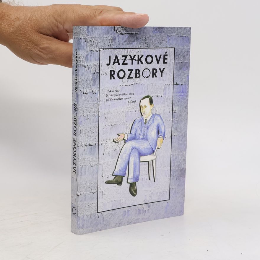 Věra Hartmannová Jazykové rozbory