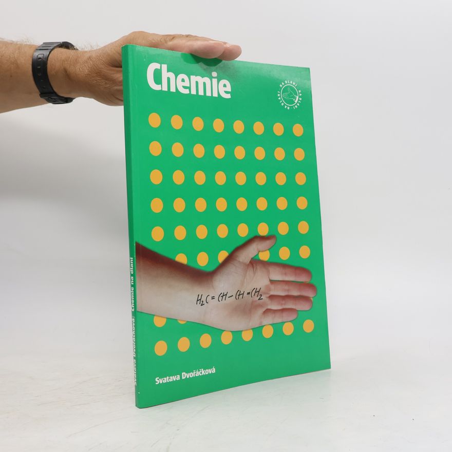 Svatava Dvořáčková Chemie na dlani