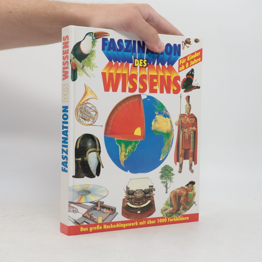 Autorenkollektiv Faszination des Wissens