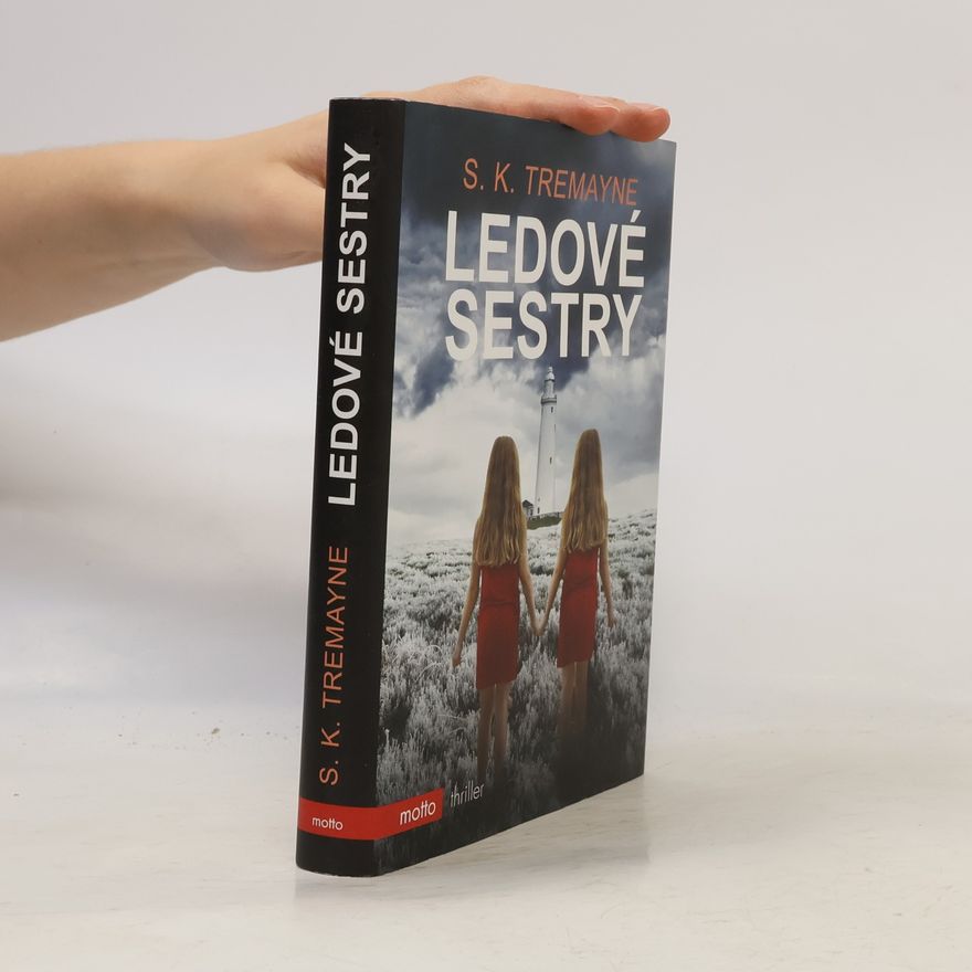 S. K. Tremayne Ledové sestry