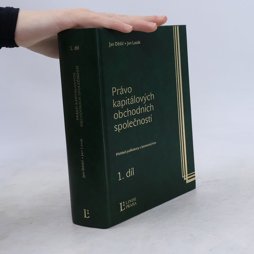 Jan Lasák Právo kapitálových obchodních společností 1. díl