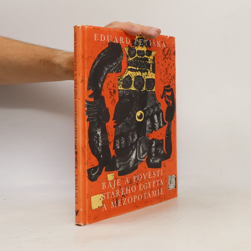 Autorenkollektiv Báje a pověsti starého Egypta, Mezopotámie a Izraele