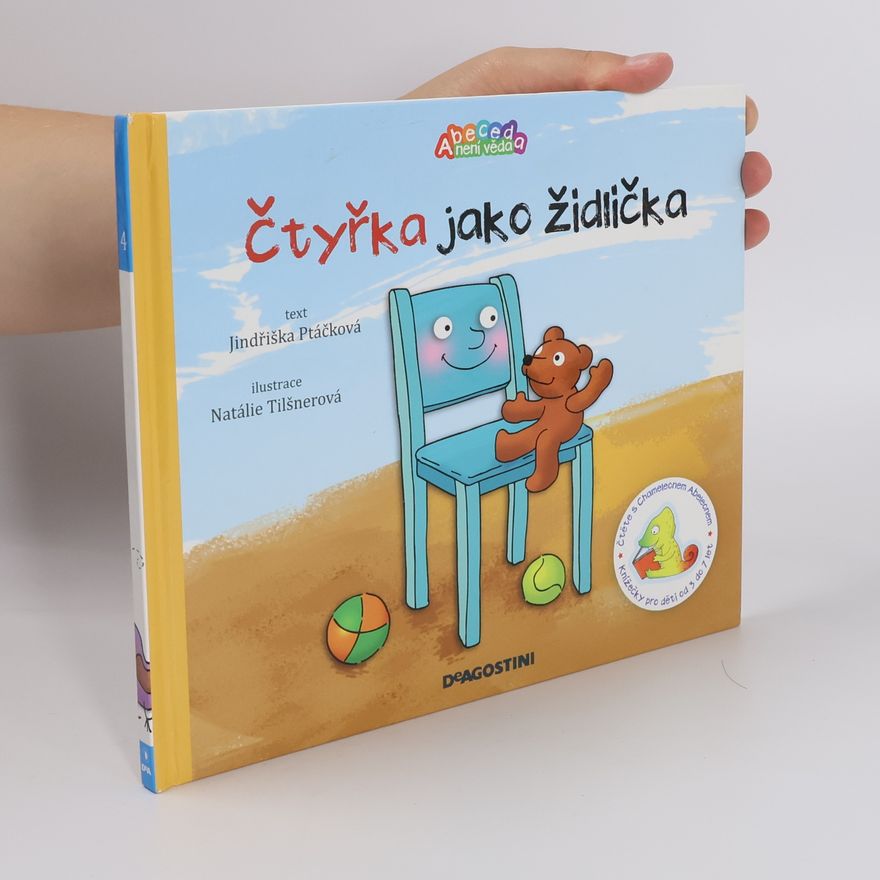 Jindřiška Ptáčková Čtyřka jako židlička
