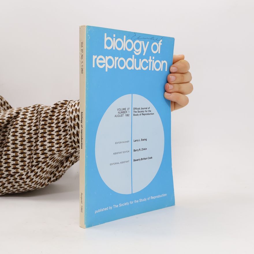 Larry L. Ewing Biology of Reproduction