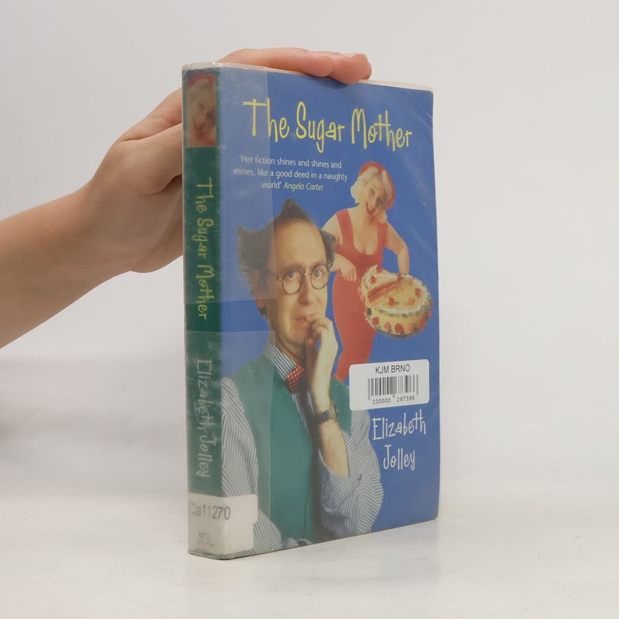 Elizabeth Jolley Virago Modern Classics: The Sugar Mother