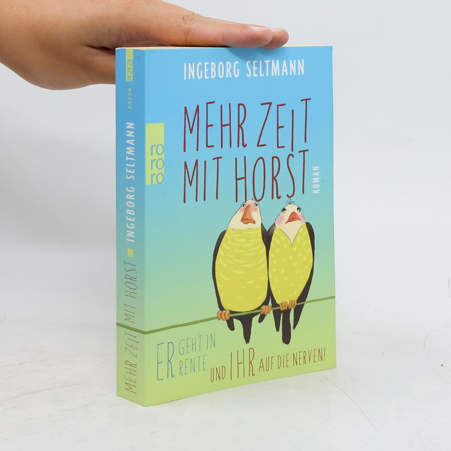 Ingeborg Seltmann Mehr Zeit mit Horst