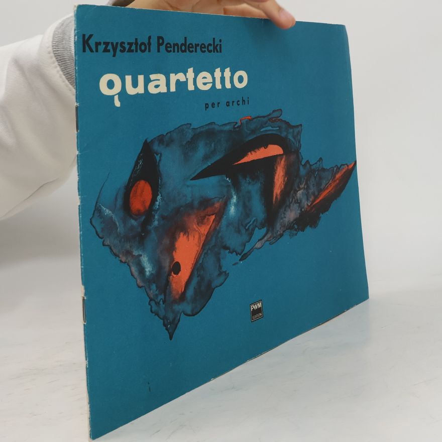 Krzysztof Penderecki Quartetto per archi