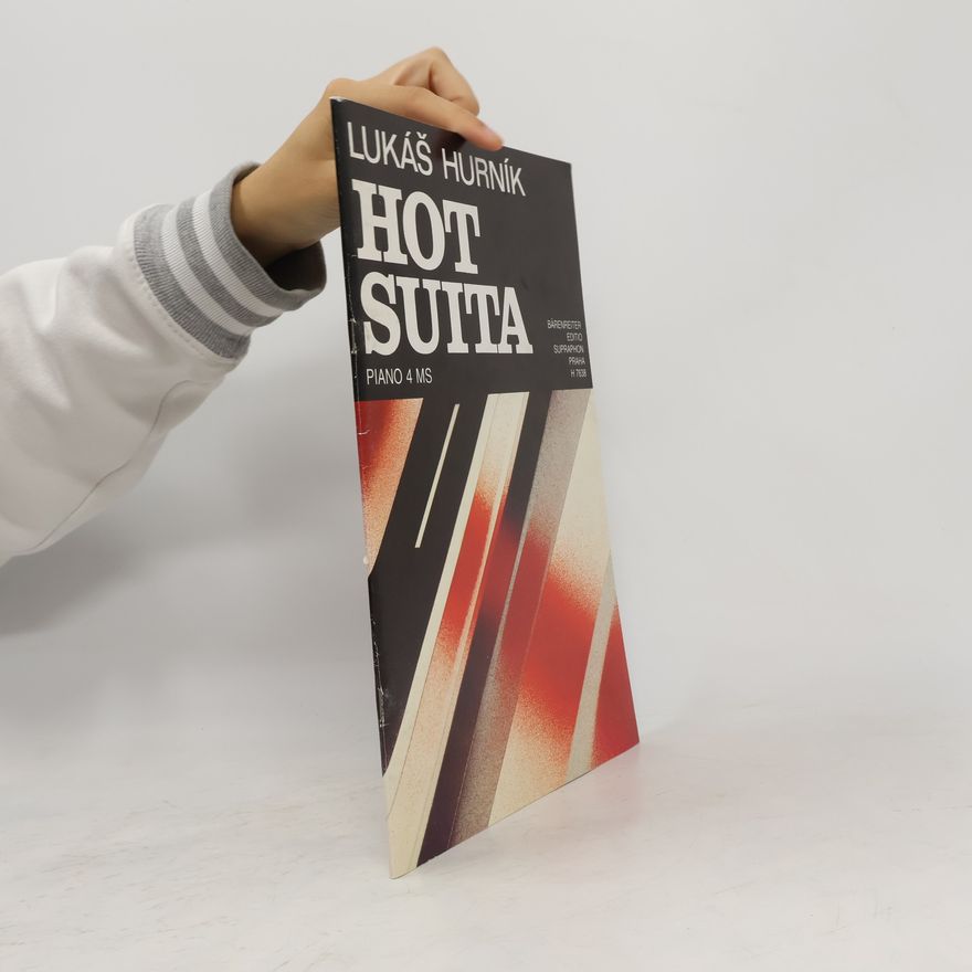 Lukáš Hurník Hot Suita. Piano 4 MS