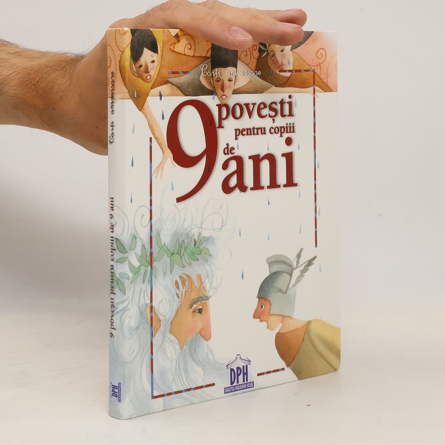 Kolektiv autorů 9 povești pentru copiii de 9 ani