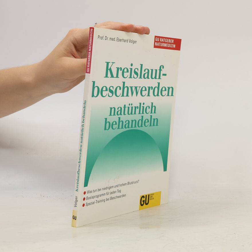 Eberhard Volger Kreislaufbeschwerden natürlich behandeln
