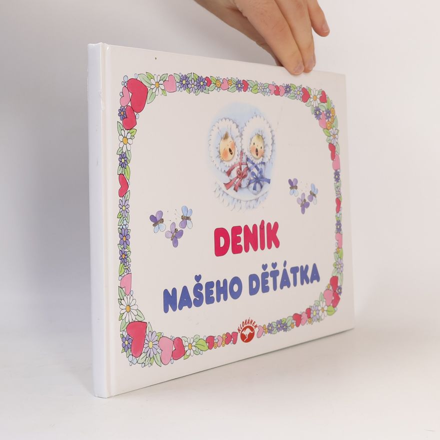 Edita Plicková Deník našeho děťátka