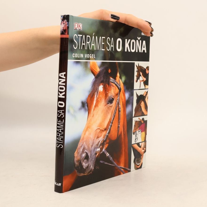 Colin Vogel Staráme sa o koňa