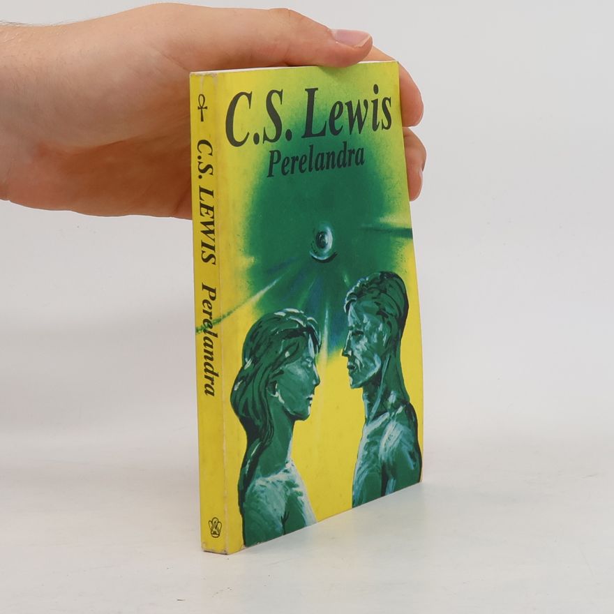 Clive Staples Lewis Perelandra