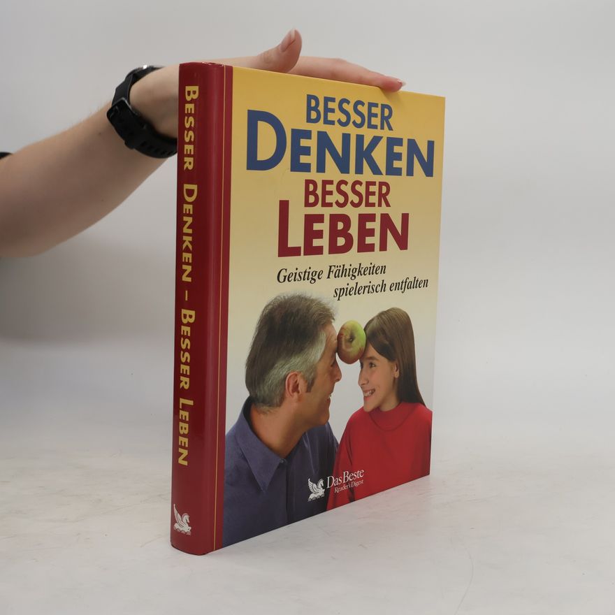 Annegret Diener-Steinherr Besser denken, besser leben