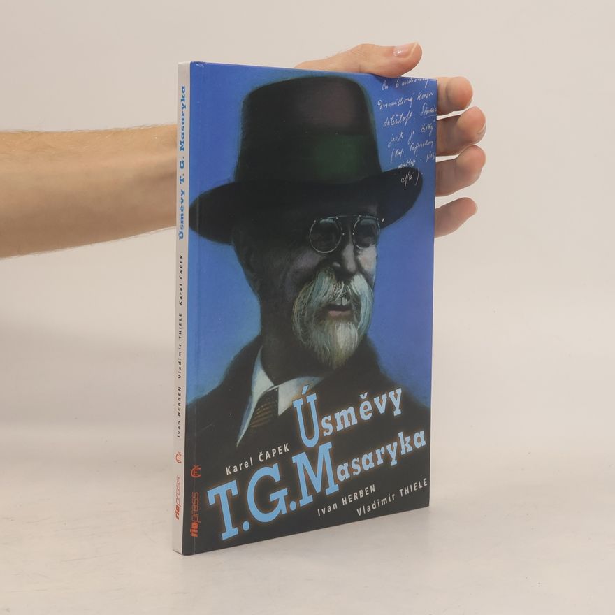 Ivan Herben Úsměvy T.G. Masaryka