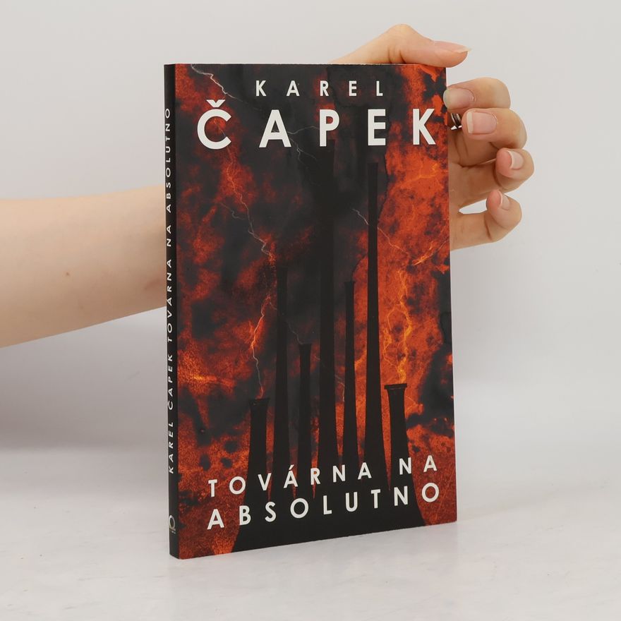 Karel Čapek Továrna na absolutno