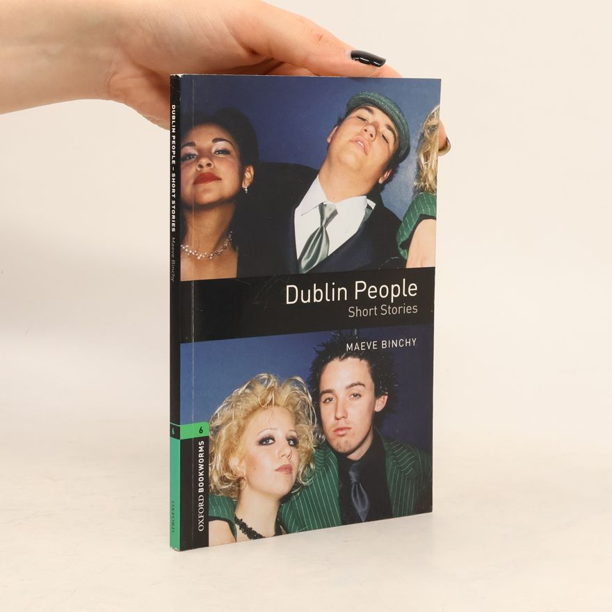 Maeve Binchy Dublin people : short stories