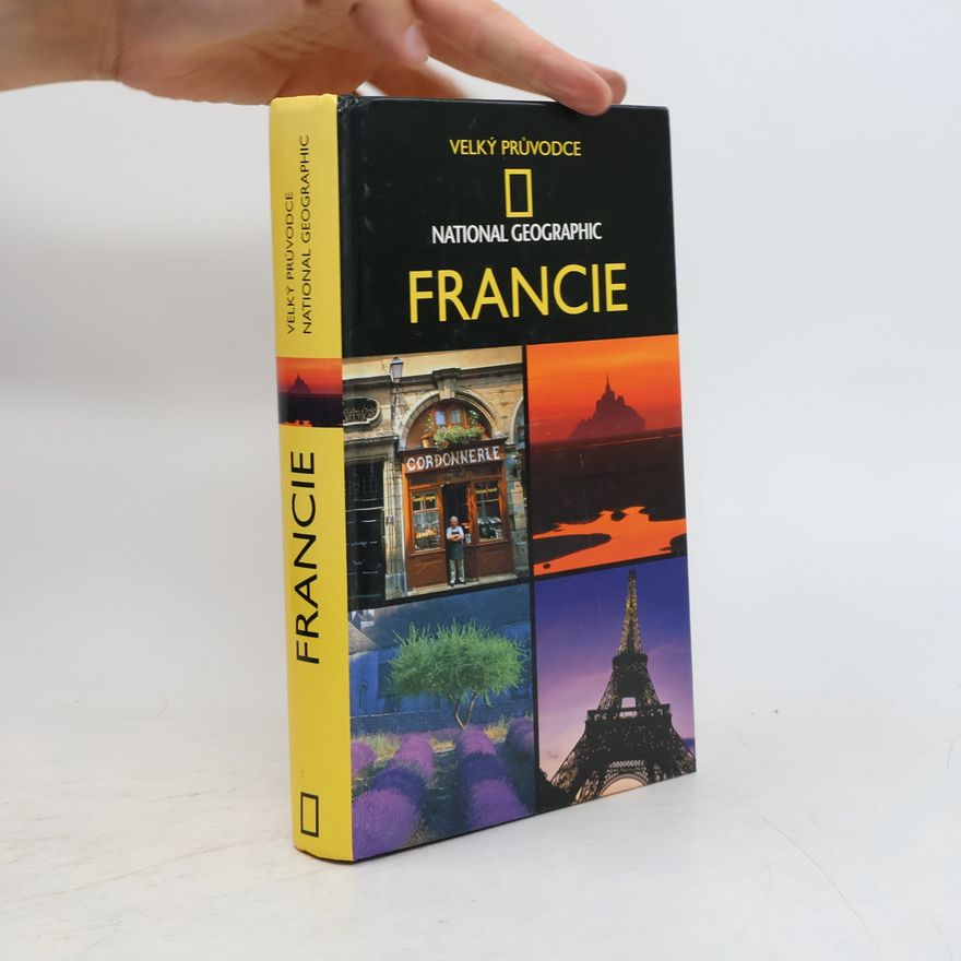 Rosemary Bailey Francie. Velký průvodce National Geographic