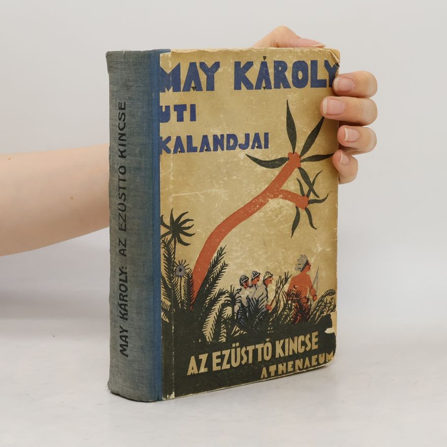 Karl May Az ezüsttó kincse