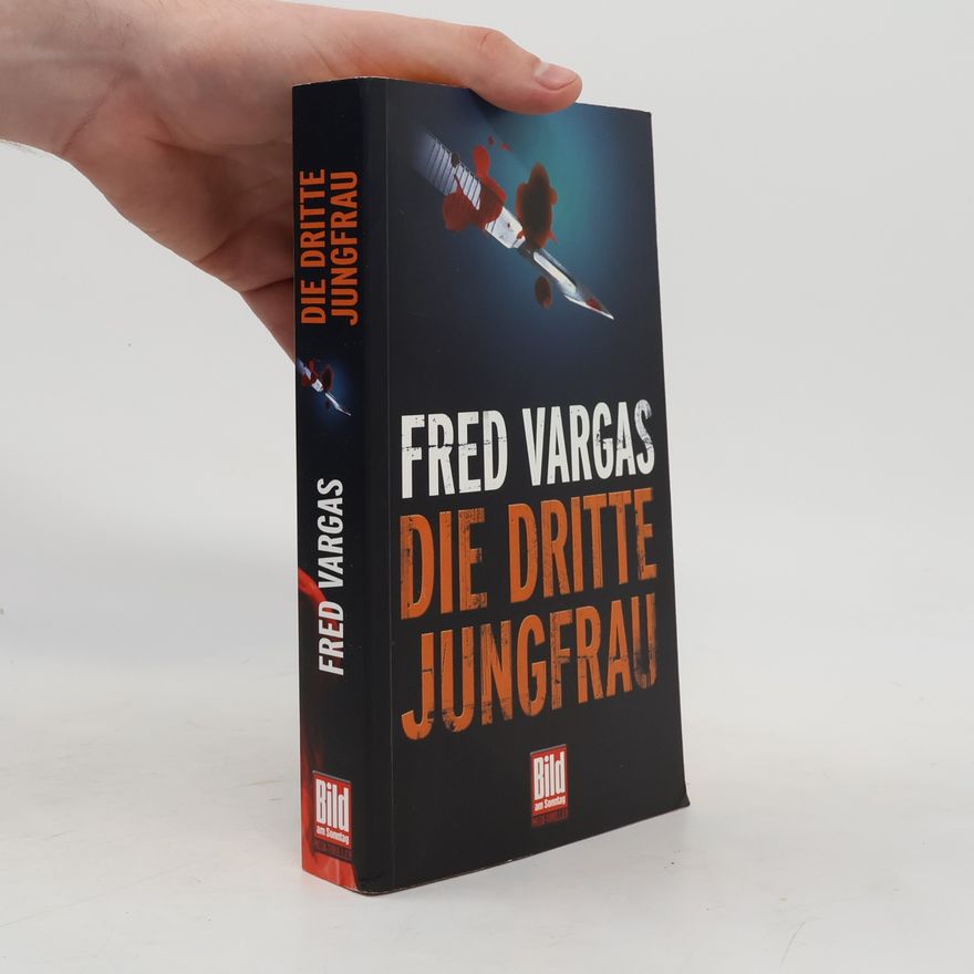 Fred Vargas Die dritte Jungfrau