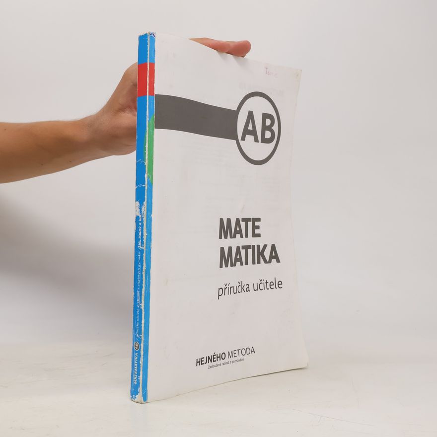 Anna Kuřík Sukniak Matematika AB. Příručka učitele 2. stupně a víceletých gymnázií
