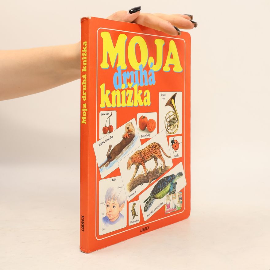 Autorenkollektiv Moja druhá knižka