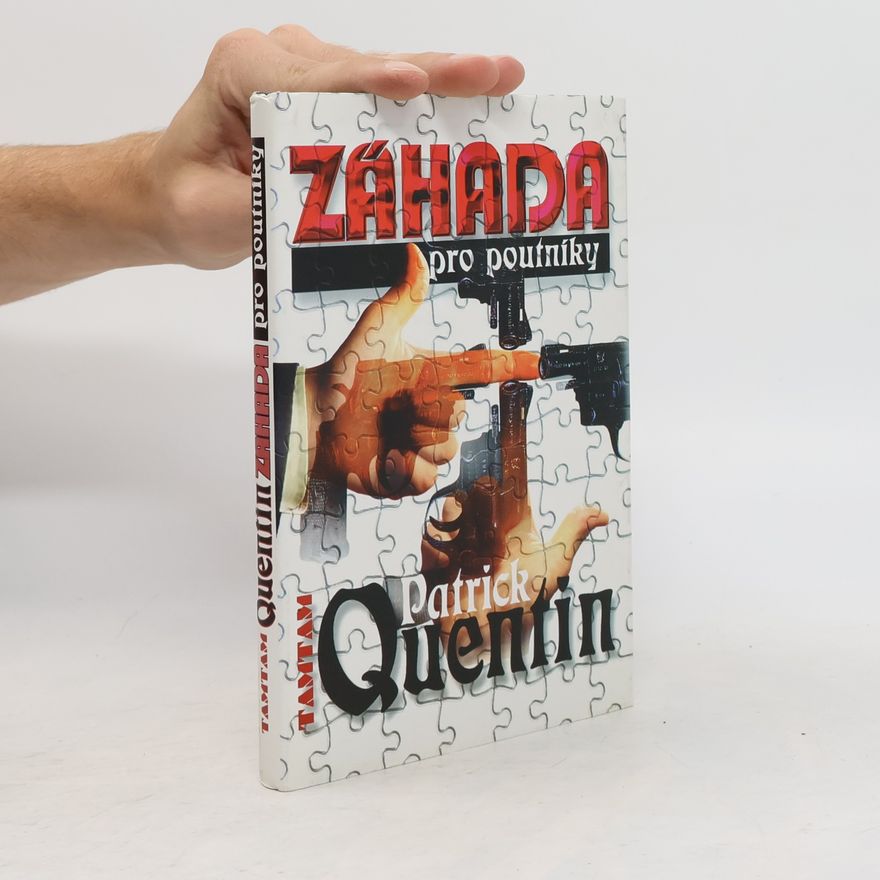 Patrick Quentin Záhada pro poutníky
