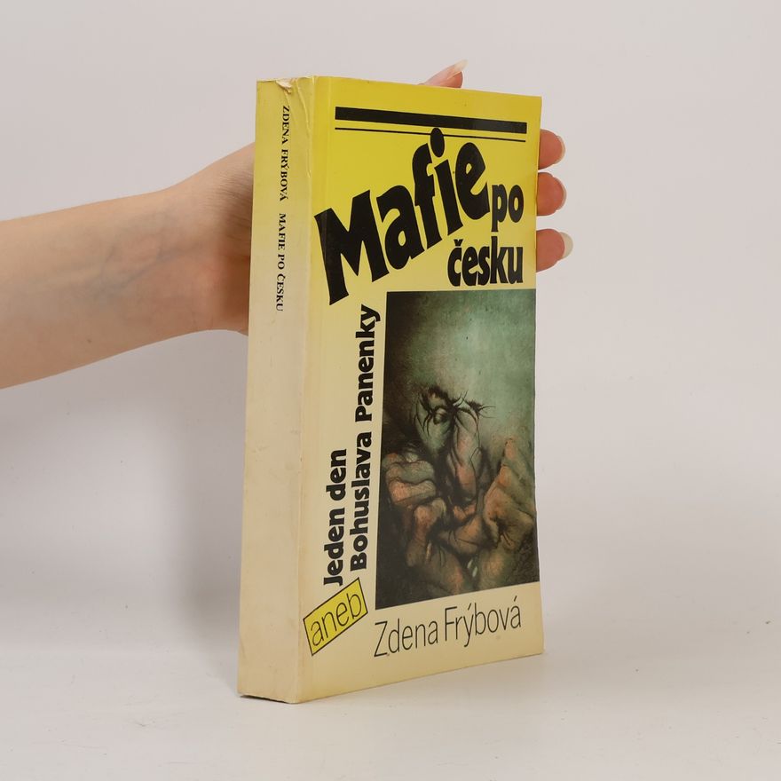 Zdena Frýbová Mafie po česku